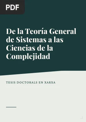 De la Teoría General de Sistemas a las Ciencias de la Complejidad
