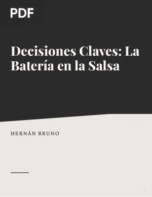 Decisiones Claves: La Batería en la Salsa