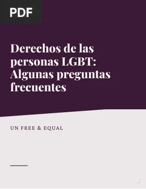 Derechos de las personas LGBT: Algunas preguntas frecuentes (Artículo)