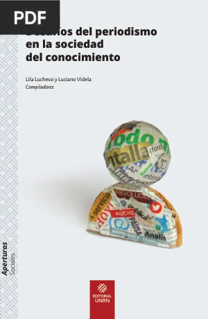 Desafíos del periodismo en la sociedad del conocimiento