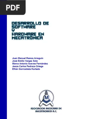 Desarrollo de Software y Hardware en Mecatrónica