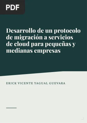 Desarrollo de un protocolo de migración a servicios de cloud para pequeñas y medianas empresas