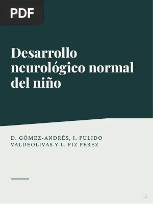 Desarrollo neurológico normal del niño (Artículo)