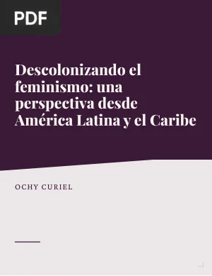 Descolonizando el feminismo: una perspectiva desde América Latina y el Caribe