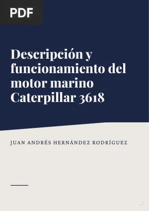 Descripción y funcionamiento del motor marino Caterpillar 3618