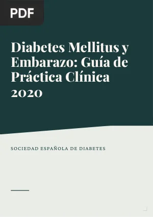 Diabetes Mellitus y Embarazo: Guía de Práctica Clínica 2020