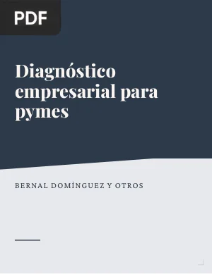 Diagnóstico empresarial para la gestión directiva en pymes