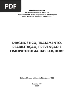 Diagnóstico, Tratamento, Reabilitação, Prevenção e Fisiopatología das Lert/Dort