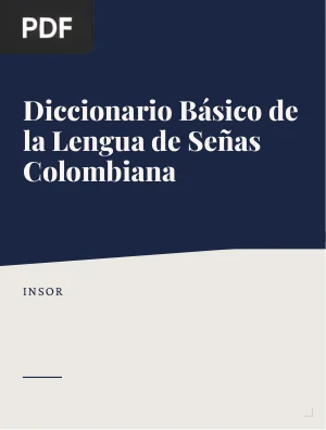 Diccionario básico de la lengua de señas colombiana