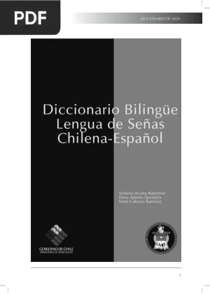 Diccionario Bilingüe Lengua de Señas Chilena-Español. Tomo I