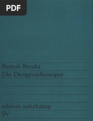 Die Dreigroschenoper - Der Erstdruck 1928 (La ópera de los tres centavos)