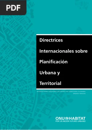 Directrices internacionales sobre planificación urbana y territorial