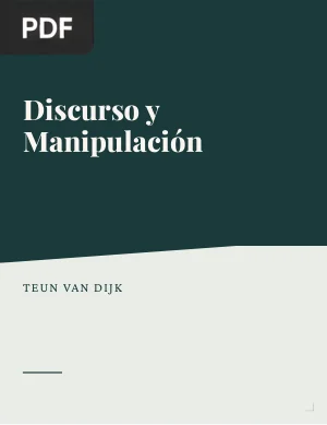 Discurso y manipulación: Discusión teórica y algunas aplicaciones