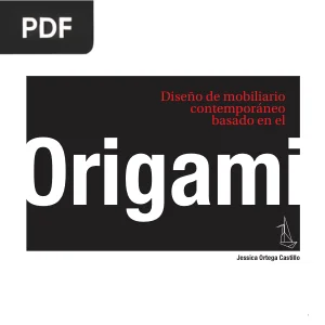 Diseño de Mobiliario Contemporáneo Basado en el Origami