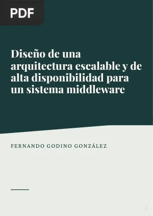 Diseño de una arquitectura escalable y de alta disponibilidad para un sistema middleware