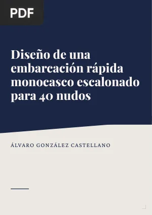 Diseño de una embarcación rápida monocasco escalonado para 40 nudos