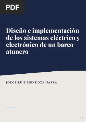 Diseño e implementación de los sistemas eléctrico y electrónico de un barco atunero