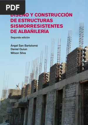 Diseño y Construcción de Estructuras Sismorresistentes de Albañilería
