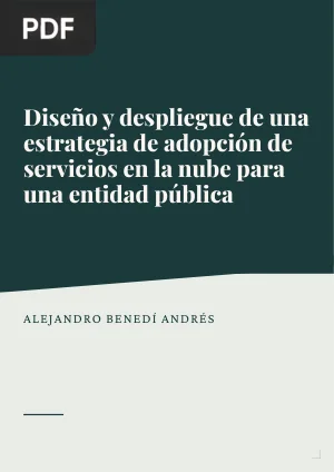 Diseño y despliegue de una estrategia de adopción de servicios en la nube para una entidad pública