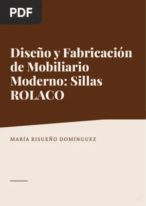 Diseño y Fabricación de Mobiliario Moderno: Sillas ROLACO