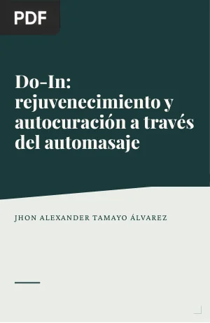 Do-In: rejuvenecimiento y autocuración a través del automasaje