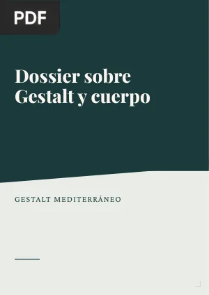 Dossier sobre Gestalt y cuerpo