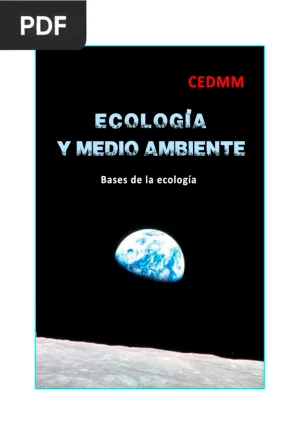 Ecología y Medio Ambiente: Bases de la ecología