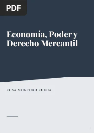 Economía, Poder y Derecho Mercantil