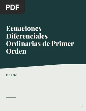 Ecuaciones Diferenciales Ordinarias de Primer Orden