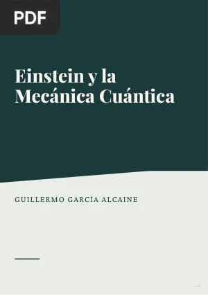 Einstein y la Mecánica Cuántica