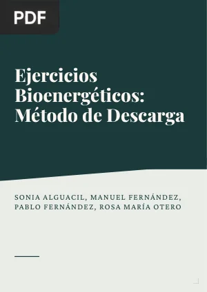 Ejercicios Bioenergéticos: Método de Descarga relacionados con Ritmos Cerebrales