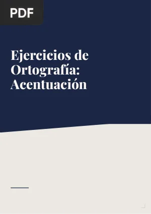Ejercicios de Ortografía: Acentuación