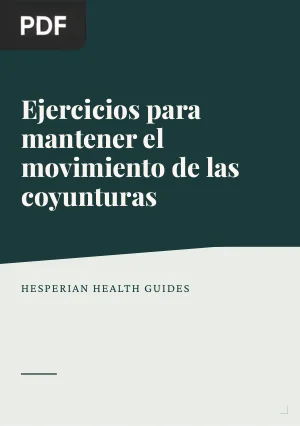 Ejercicios para Mantener el Movimiento de las Coyunturas