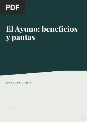 El ayuno, beneficios y pautas (Artículo)