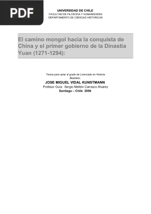 El camino Mongol hacia la conquista de China y el primer gobierno de la Dinastia Yuan (1271-1294)
