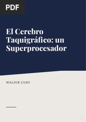 El cerebro taquigráfico: un superprocesador
