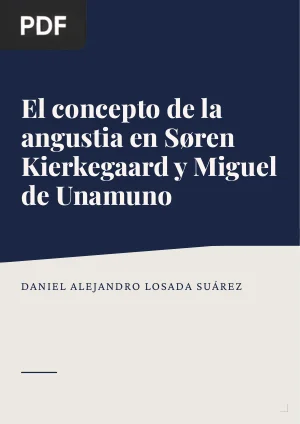 El concepto de la angustia en Søren Kierkegaard y Miguel de Unamuno