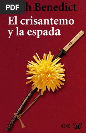 El crisantemo y la espada. Patrones de la cultura japonesa