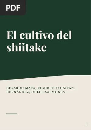 El cultivo del shiitake