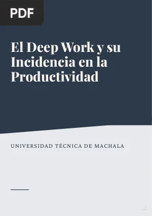 El Deep Work y su Incidencia en la Productividad de las Empresas