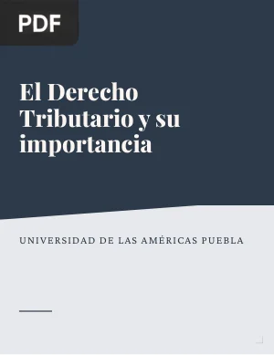 El Derecho Tributario y su importancia