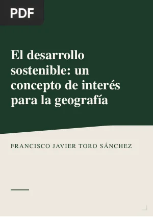 El desarrollo sostenible: un concepto de interés para la geografía