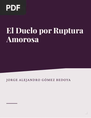 El Duelo por Ruptura Amorosa