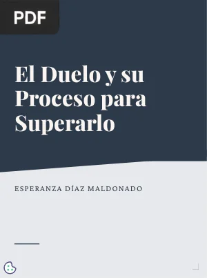 El Duelo y su Proceso para Superarlo