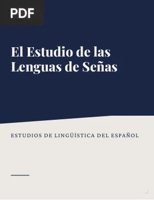 El estudio de las lenguas de señas