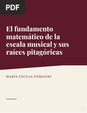 El fundamento matemático de la escala musical y sus raíces pitagóricas