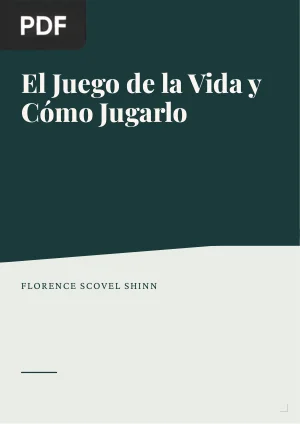 El Juego de la Vida y Cómo Jugarlo