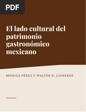 El lado cultural del patrimonio gastronómico mexicano