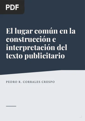 El lugar común en la construcción e interpretación del texto publicitario