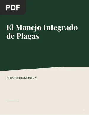 El Manejo Integrado de Plagas